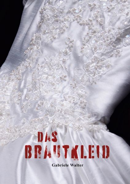 Produktbild: Das Brautkleid