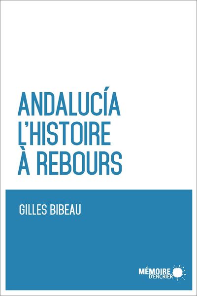 Produktbild: Andalucia. L'histoire a rebours