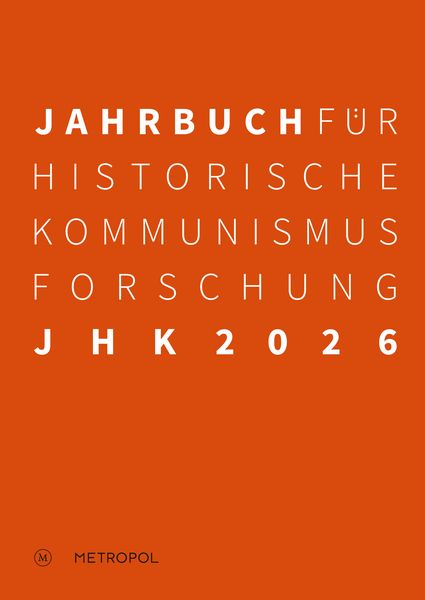 Produktbild: Jahrbuch f&uuml;r Historische Kommunismusforschung 2026