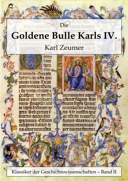 Produktbild: Die Goldene Bulle Kaiser Karls IV.