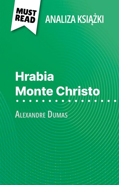 Produktbild: Hrabia Monte Christo ksiazka Alexandre Dumas (Analiza ksiazki)