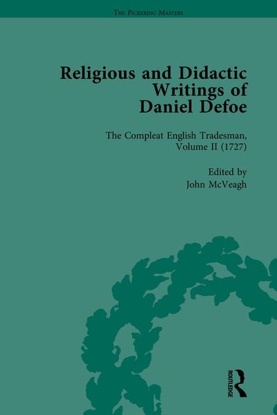 Produktbild: Religious and Didactic Writings of Daniel Defoe, Part II vol 8
