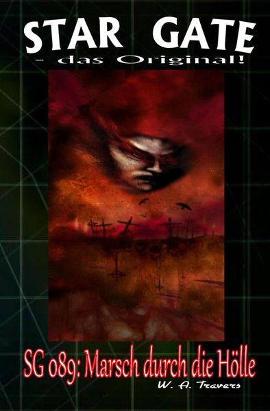 Produktbild: STAR GATE 089: Marsch durch die H&ouml;lle