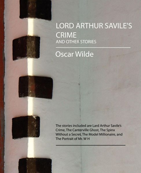 Produktbild: Lord Arthur Savile's Crime and Other Stories