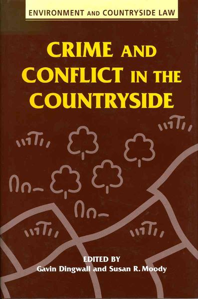 Produktbild: Dingwall, G: Crime and Conflict in the Countryside