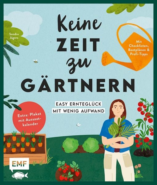 Produktbild: Keine Zeit zu g&auml;rtnern -Easy Erntegl&uuml;ck mit wenig Aufwand