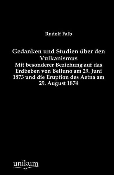Produktbild: Falb, R: Gedanken und Studien &uuml;ber den Vulkanismus