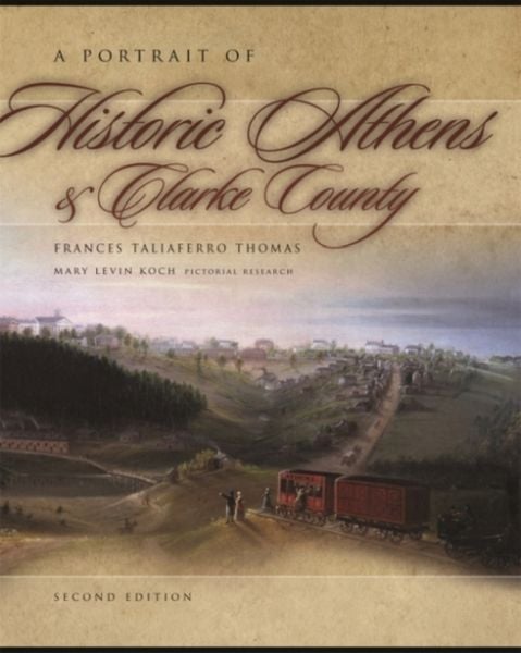 Produktbild: A Portrait of Historic Athens & Clarke County