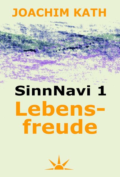 Produktbild: SinnNavi 1 Lebensfreude