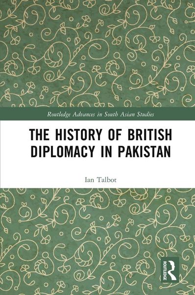 Produktbild: The History of British Diplomacy in Pakistan