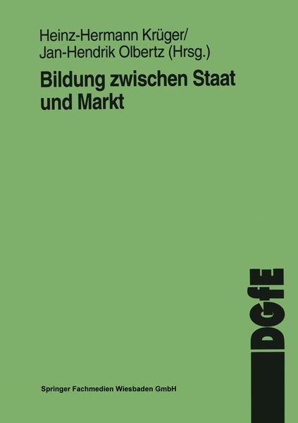 Bildung zwischen Staat und Markt, Taschenbuch von , VS Verlag für Sozialwissenschaften, 9783810017840