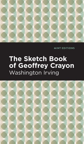 Produktbild: The Sketch-Book of Geoffrey Crayon