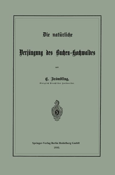 Produktbild: Die nat&uuml;rliche Verj&uuml;ngung des Buchen-Hochwaldes