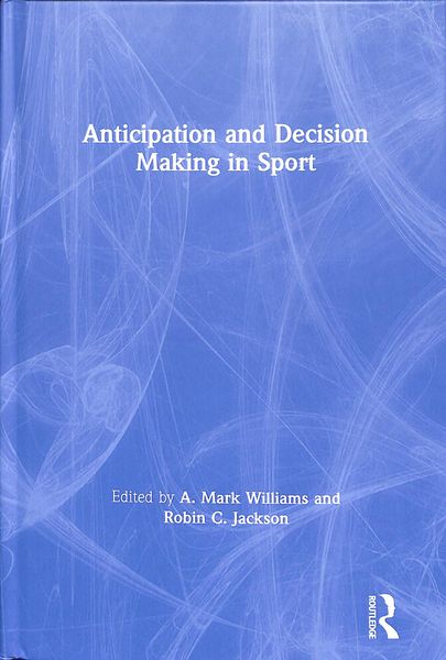 Produktbild: Anticipation and Decision Making in Sport