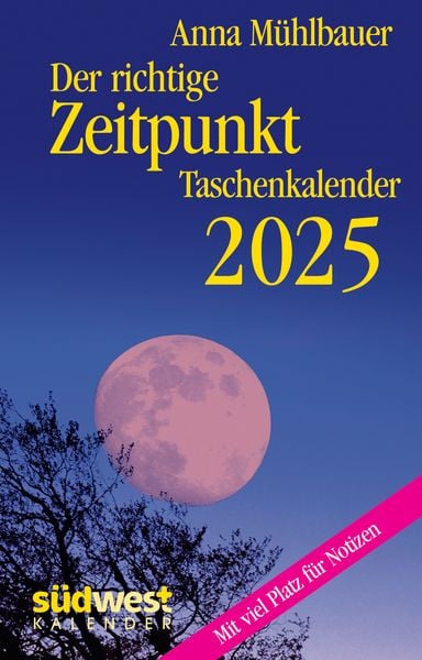 Der richtige Zeitpunkt 2025 - Taschenkalender im praktischen Format 10,0 x 15,5 cm