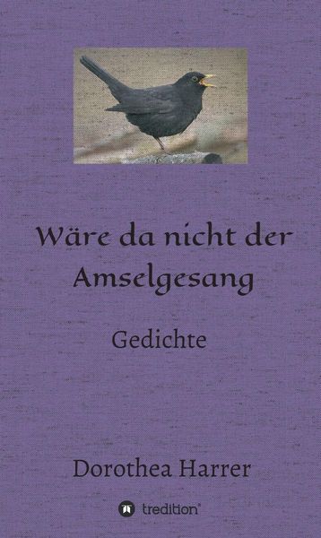 Produktbild: W&auml;re da nicht der Amselgesang