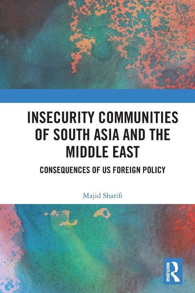 Produktbild: Insecurity Communities of South Asia and the Middle East