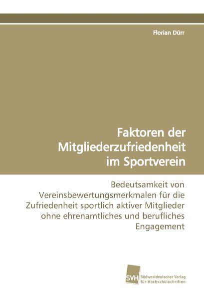 Produktbild: Faktoren der Mitgliederzufriedenheit im Sportverein