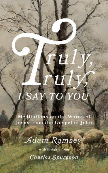 Produktbild: Truly, Truly, I Say to You