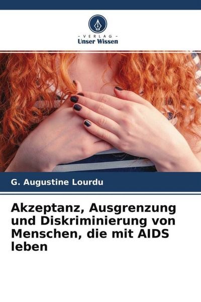 Produktbild: Akzeptanz, Ausgrenzung und Diskriminierung von Menschen, die mit AIDS leben