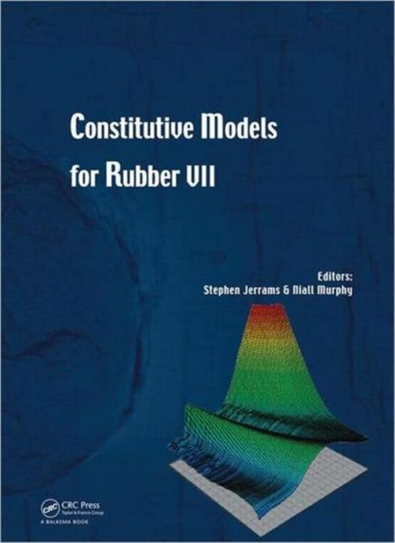 Produktbild: Jerrams, S: Constitutive Models for Rubber VII