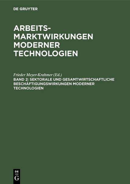 Produktbild: Sektorale und gesamtwirtschaftliche Besch&auml;ftigungswirkungen moderner Technologien