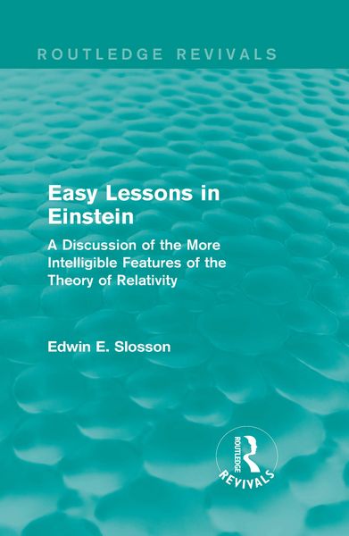 Produktbild: Routledge Revivals: Easy Lessons in Einstein (1922)