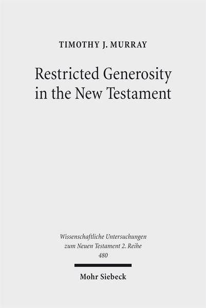 Produktbild: Restricted Generosity in the New Testament