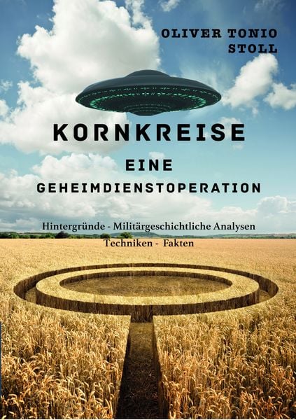 Kornkreise, Taschenbuch von Oliver Tonio Stoll, Gerber, C, 978-3-87249-392-7