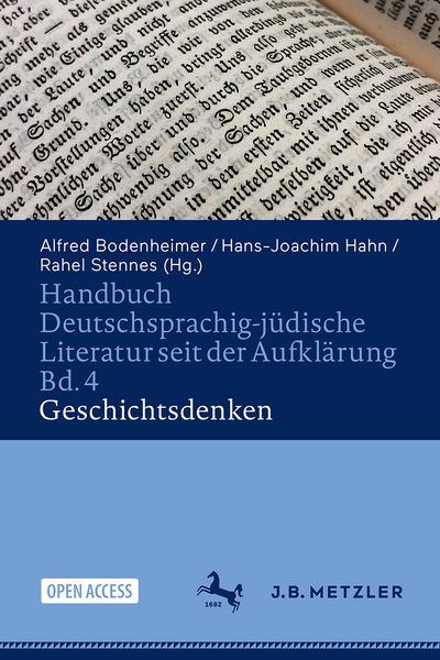 Produktbild: Handbuch Deutschsprachig-j&uuml;dische Literatur seit der Aufkl&auml;rung Bd. 4: Geschichtsdenken