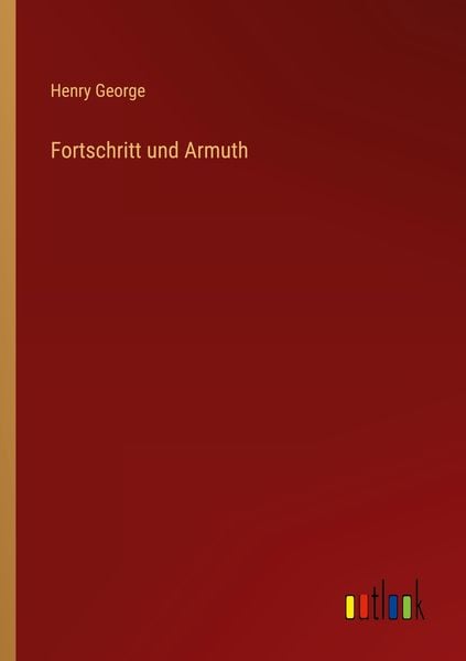 Produktbild: Fortschritt und Armuth