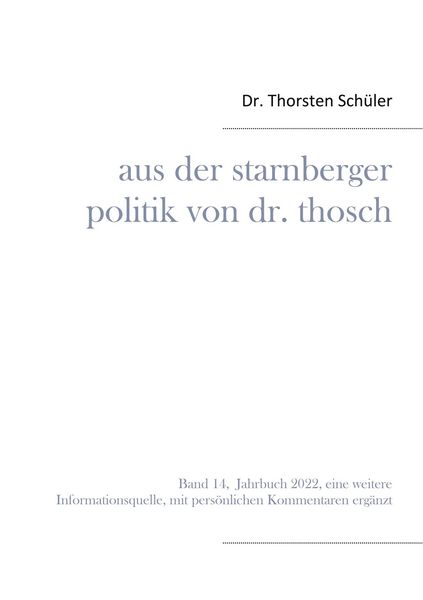 Produktbild: Aus der Starnberger Politik von Dr. Thosch