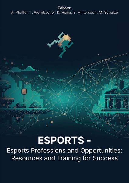 Produktbild: Esports Professions and Opportunities: Resources and Training for Success