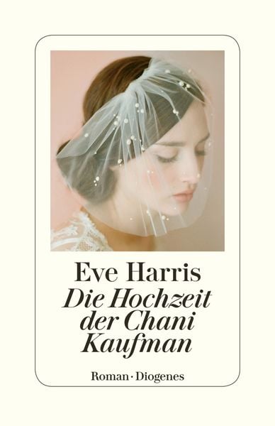 Produktbild: Die Hochzeit der Chani Kaufman