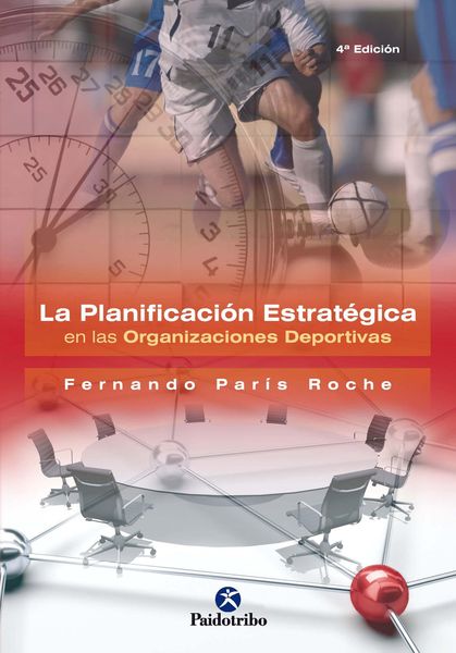 Produktbild: La planificaci&oacute;n estrat&eacute;gica en las organizaciones deportivas