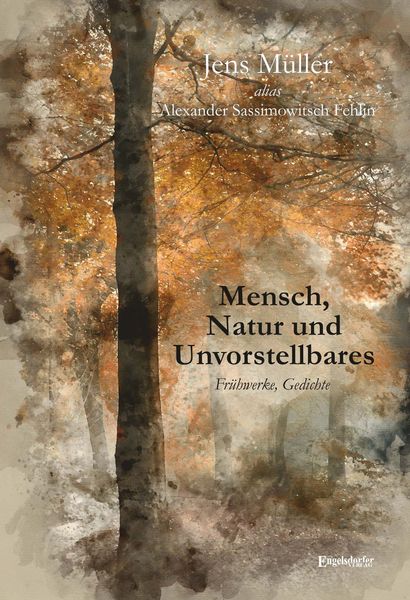 Produktbild: Mensch, Natur und Unvorstellbares