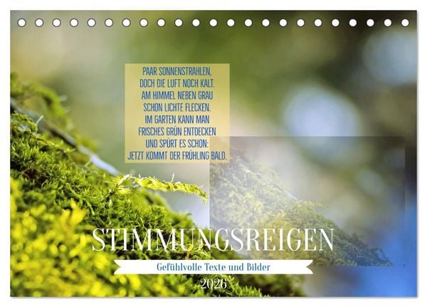 Stimmungsreigen Gefühlvolle Texte und Bilder (Tischkalender 2026 DIN A5 quer), CALVENDO Monatskalender