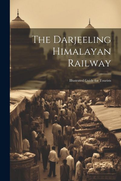 Produktbild: The Darjeeling Himalayan Railway