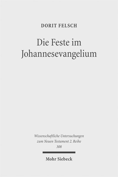Produktbild: Die Feste im Johannesevangelium