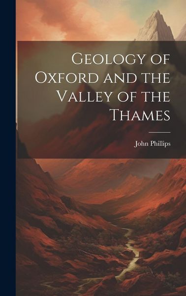 Produktbild: Geology of Oxford and the Valley of the Thames