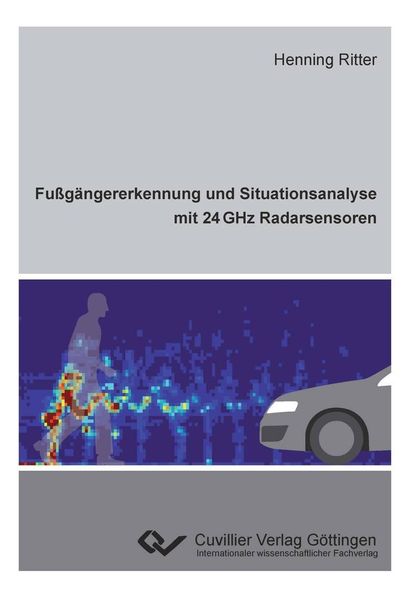 Produktbild: Fu&szlig;g&auml;ngererkennung und Situationsanalyse mit 24 GHz Radarsensoren