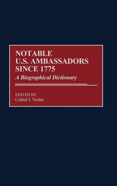 Produktbild: Notable U.S. Ambassadors Since 1775
