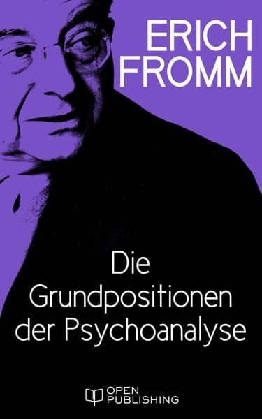 Produktbild: Die Grundpositionen der Psychoanalyse