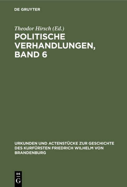 Produktbild: Politische Verhandlungen, Band 6