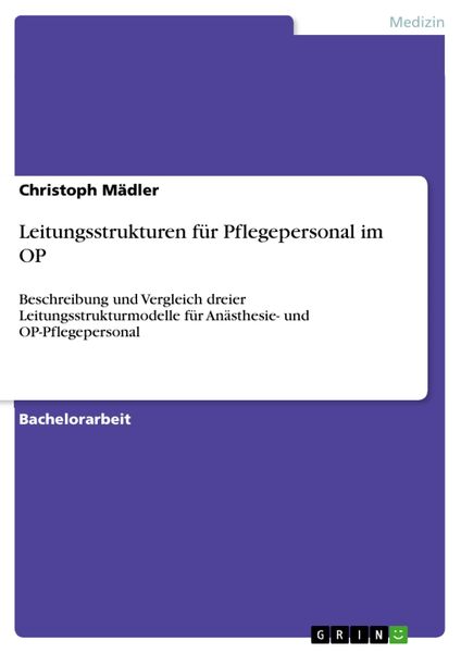 Produktbild: Leitungsstrukturen f&uuml;r Pflegepersonal im OP