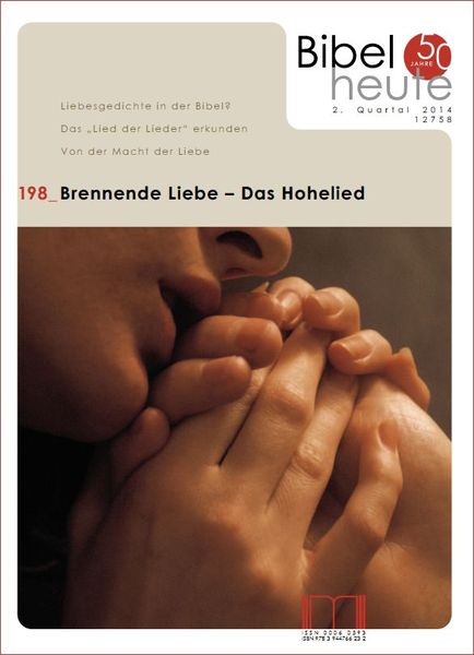 Produktbild: Bibel heute / Brennende Liebe - das Hohelied