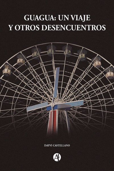 Produktbild: Guagua: Un viaje y otros desencuentros