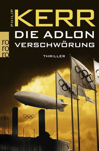 Die Adlon Verschwörung / Bernie Gunther Band 6