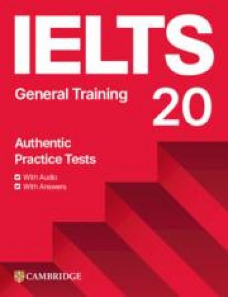 Produktbild: Ielts 20 Practice Test General Training Student's Book with Answers with Digital Pack