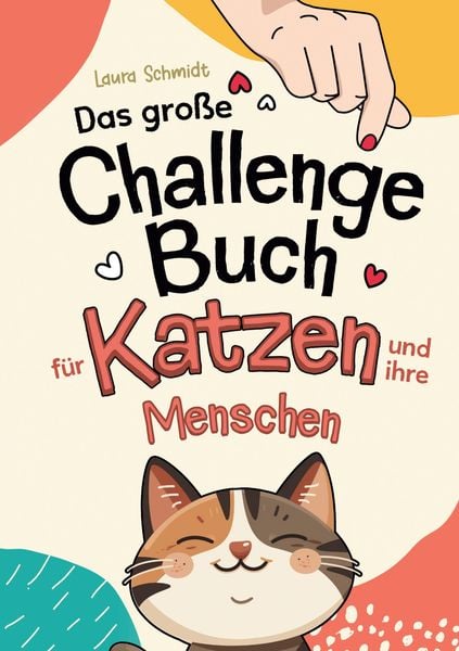 Produktbild: Das gro&szlig;e Challenge-Buch f&uuml;r Katzen und ihre Menschen
